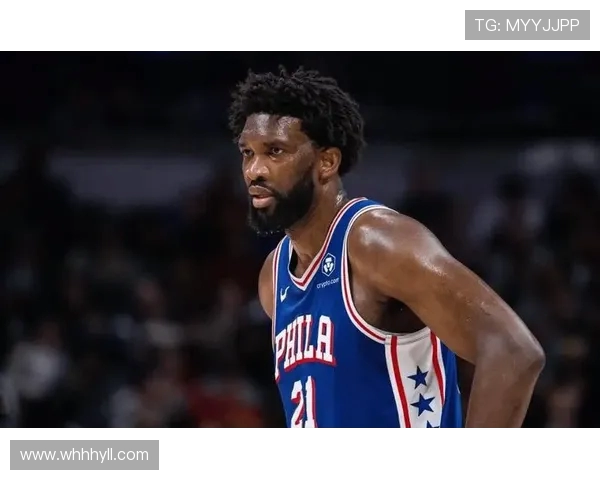 恩比德坚定表态愿为复出付出一切代价全力以赴重返赛场